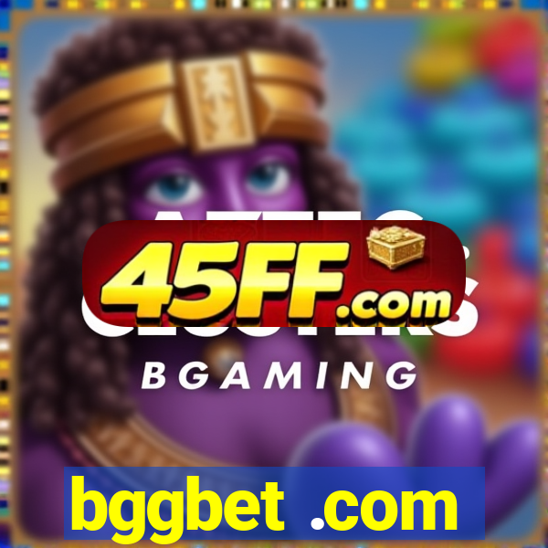 bggbet .com